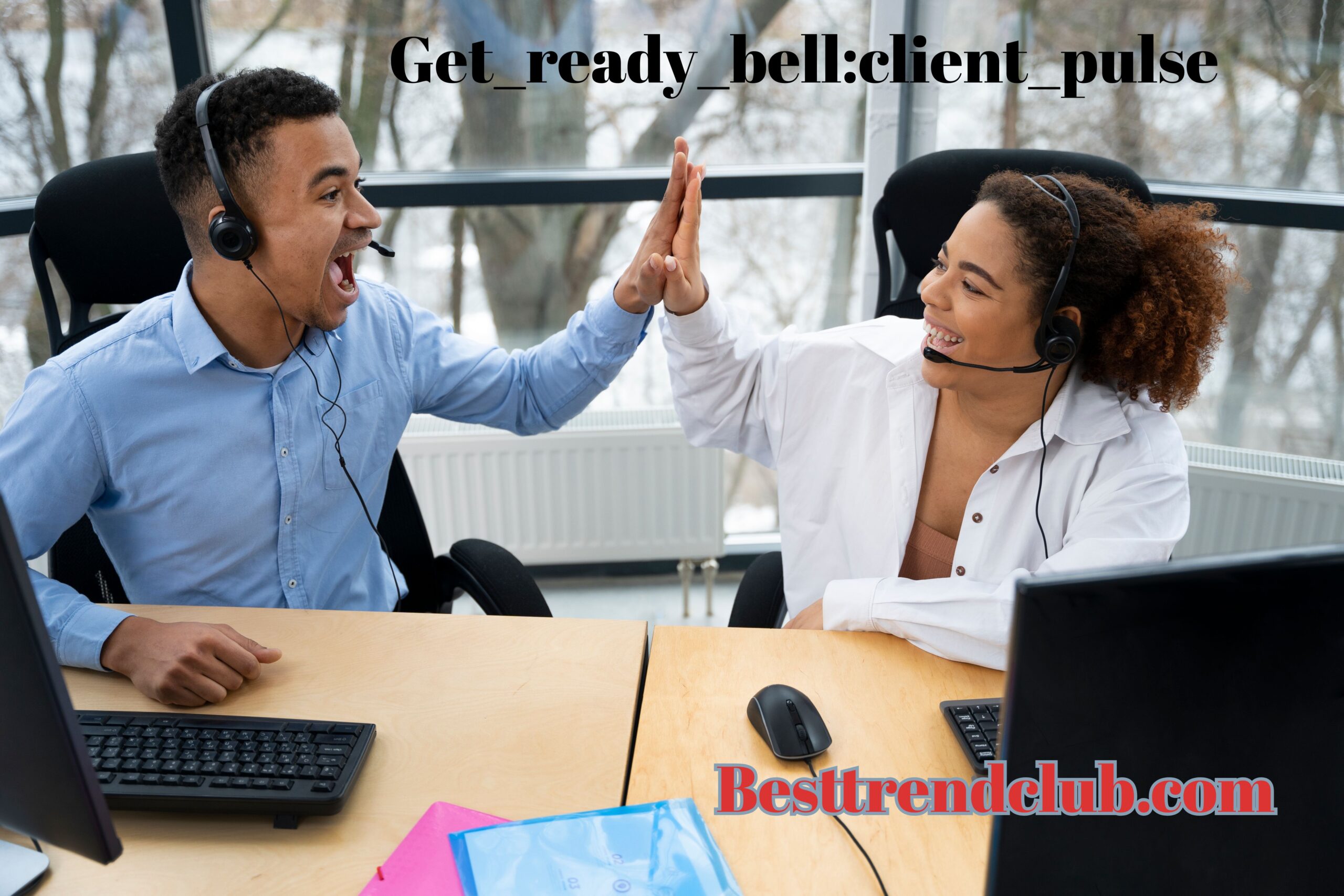 Get_ready_bell:client_pulse: Recognising Client Pulse for Business Success