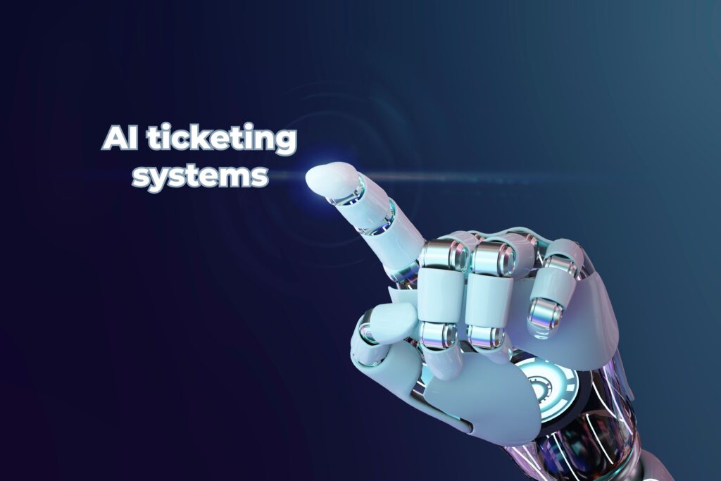 AI ticketing system